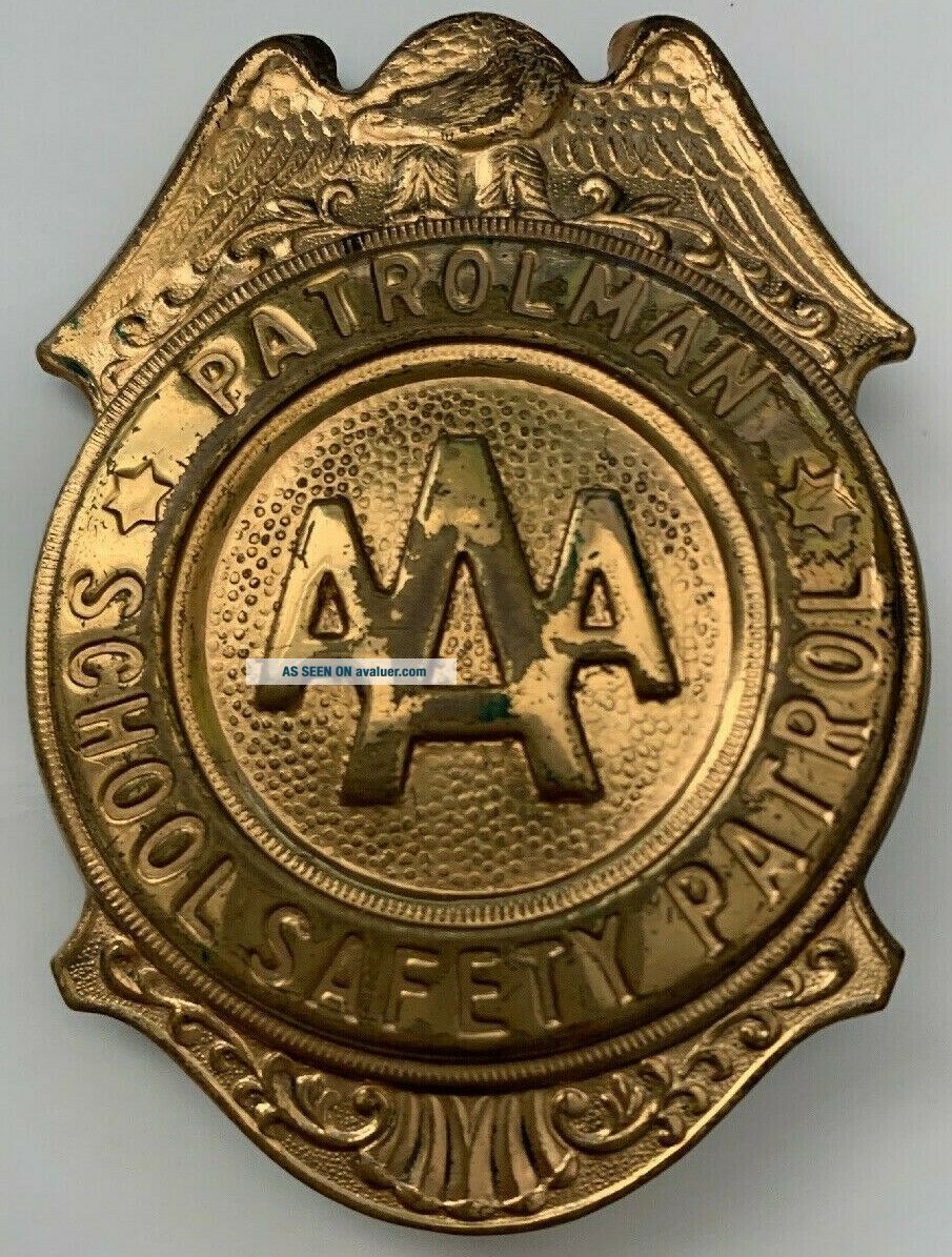 VINTAGE AAA PATROLMAN SCHOOL SAFETY PATROL BADGE | #5124142